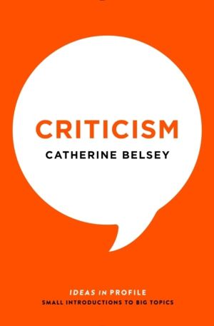 Criticism - Ideas in Profile