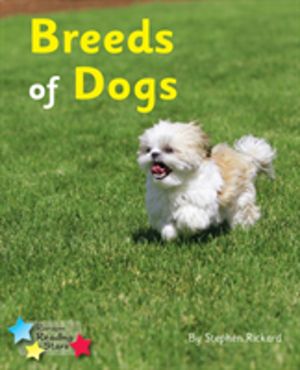 Breeds of Dogs - Phonics Phase 4