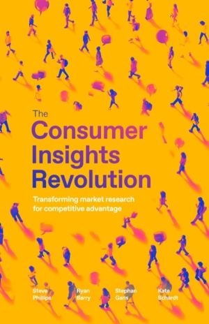 Consumer Insights Revolution - Transforming market research for competitive