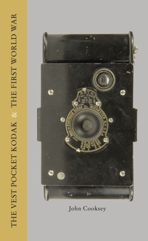 Vest Pocket Kodak & The First World War - Camera & Conflict
