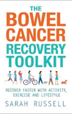 Bowel Cancer Recovery Toolkit - Recover faster with activity, exercise and
