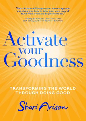 Activate Your Goodness