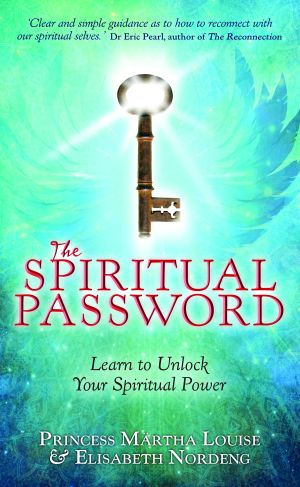 Spiritual password - learn to unlock your spiritual power