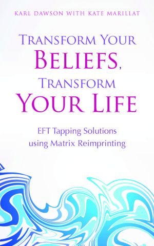 Transform your beliefs, transform your life - eft tapping  using matrix rei