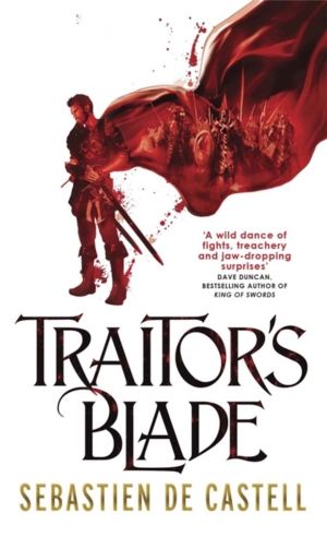 Traitor's Blade - The Greatcoats Book 1: Your New Favourite Fantasy Series!