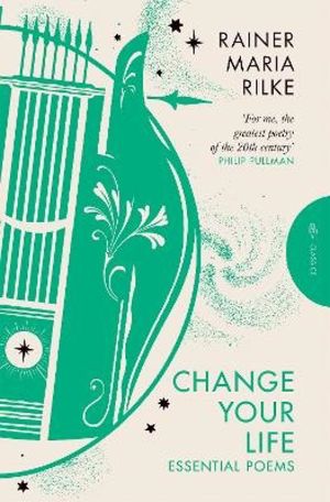 Change Your Life - Essential Poems
