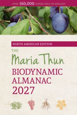 North American Maria Thun Biodynamic Almanac