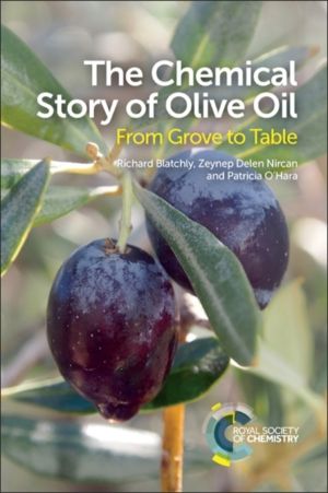 Chemical Story of Olive Oil - From Grove to Table