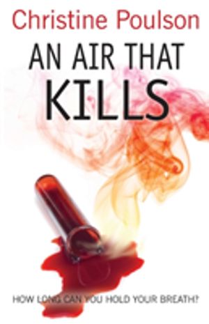 Air That Kills - How long can you hold your breath?