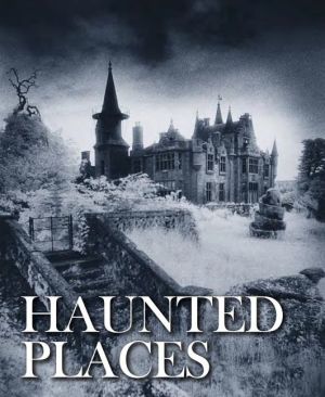Haunted places