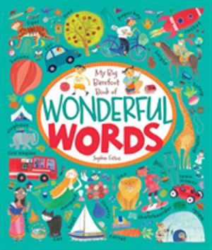 Big Barefoot Book of Wonderful Words