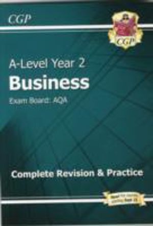 A-Level Business: AQA Year 2 Complete Revision & Practice