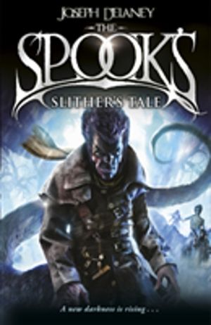 Spook's: Slither's Tale - Book 11