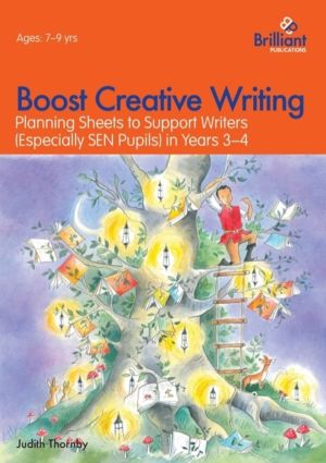 Boost Creative Writing-Planning Sheets to Support Writers (Especially Sen P