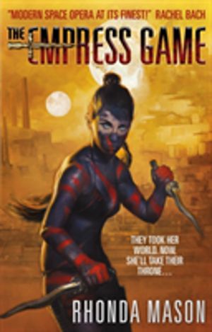 Empress Game - The Empress Game Trilogy Book 1