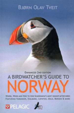 BirdwatcherÔÇÖs Guide to Norway - Where, when and how to find ScandinaviaÔÇ