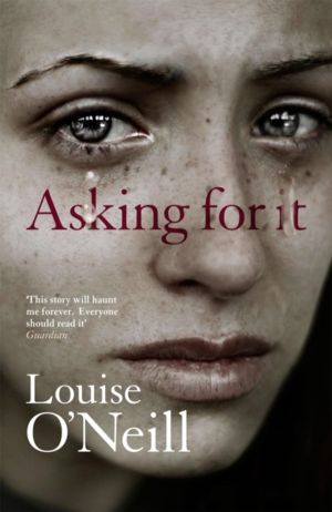 Asking For It - AN POST TOP 20 IRISH BOOKS FROM THE PAST TWO DECADES
