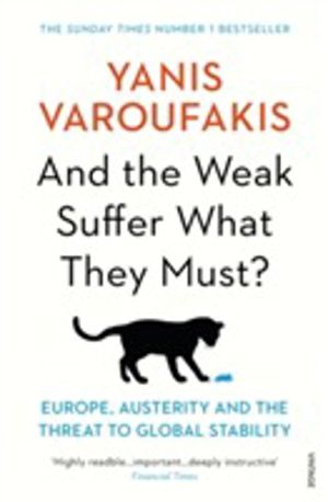 And the Weak Suffer What They Must? - Europe, Austerity and the Threat to G