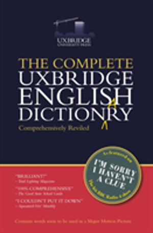 Complete Uxbridge English Dictionary - I'm Sorry I Haven't a Clue