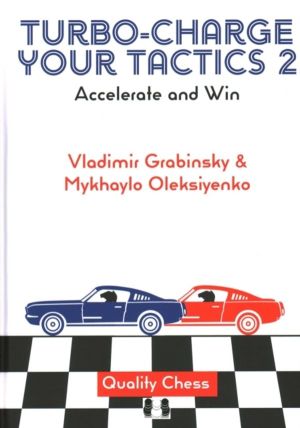 Turbo-Charge your Tactics 2 - Accelerate and Win