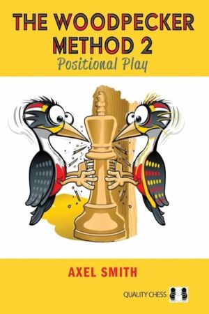 Woodpecker Method 2 - Positional Play
