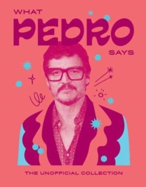 What Pedro Says - The Unofficial Collection
