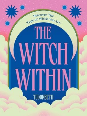 Witch Within - Discover The Type of Witch You Are