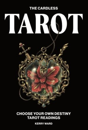Cardless Tarot - Choose Your Own Destiny Tarot Readings