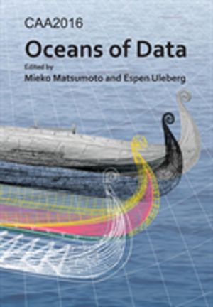 CAA2016: Oceans of Data - Proceedings of the 44th Conference on Computer Ap