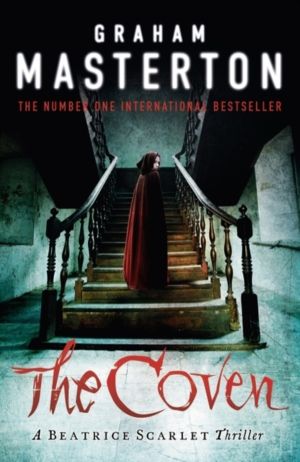 Coven - A Gripping Historical Horror of Murder, Witchcraft and Betrayal