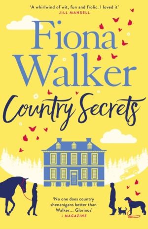 Country Secrets - A funny and sexy small-town, rural romance, the perfect f