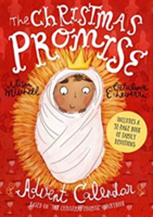 The Christmas Promise Advent Calendar - Includes 32-page book of family dev