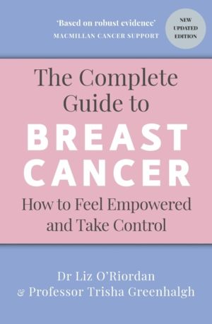 Complete Guide to Breast Cancer - How to Feel Empowered and Take Control