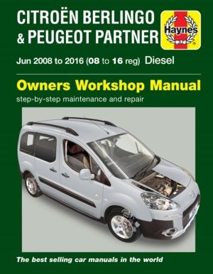 Citroen Berlingo & Peugeot Partner Diesel (June 08 - 16) 08 to 16 Haynes Re