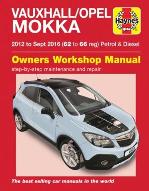 Vauxhall/Opel Mokka Petrol & Diesel (12 - Sept 16) 62 to 66 Haynes Repair M