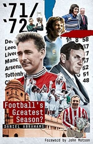 71/72 - Football's Greatest Season?