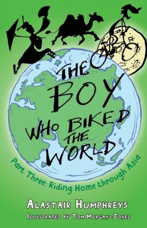 Boy Who Biked the World Part 3 - Riding Home Through Asia