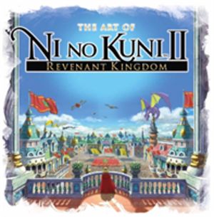 Art of Ni No Kuni 2 - Revenant Kingdom