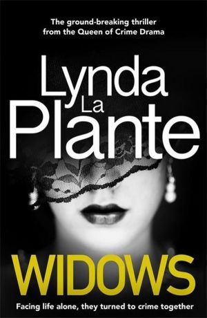 Widows - Now a major Netflix film