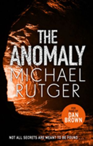 Anomaly - The blockbuster thriller that will take you back to our darker or