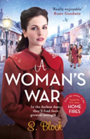 Woman's War - The second book in the World War II saga trilogy based on the