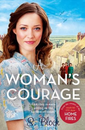Woman's Courage - The third book in the World War II saga trilogy based on