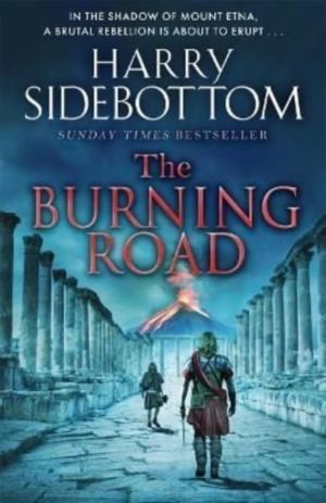 Burning Road - The scorching new historical thriller from the Sunday Times