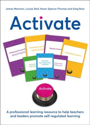 Activate - A professional learning resource to help teachers and leaders pr