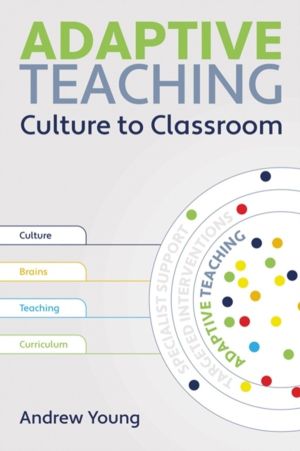 Adaptive Teaching - Culture to the classroom