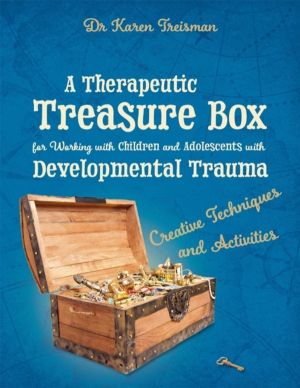 Therapeutic Treasure Box for Working with Children and Adolescents with Dev