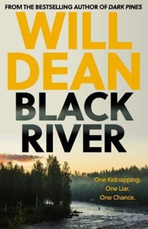 Black River - 'A must read' Observer Thriller of the Month