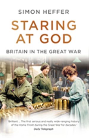 Staring at God - Britain in the Great War
