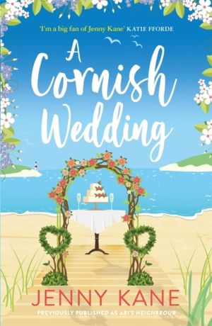 Cornish Wedding - a heart-warming and uplifting summer romance