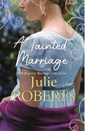 Tainted Marriage - A captivating new Regency romance novel